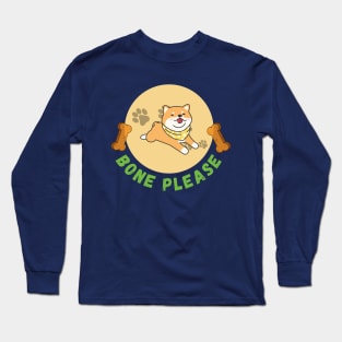 Bone please concept for dog lover Long Sleeve T-Shirt